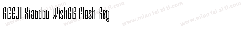 REEJI Xiaodou WishGB Flash Regular字体转换